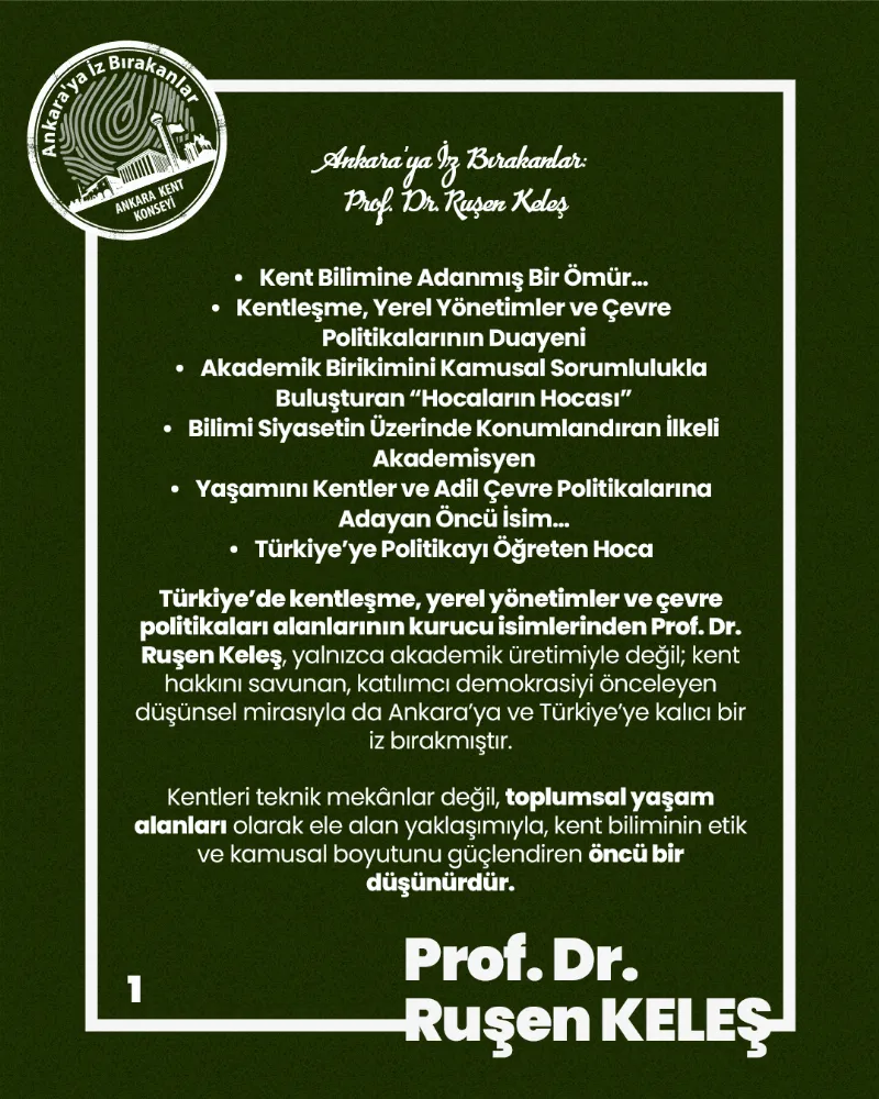 Ankara’ya İz Bırakanlar: Prof. Dr. Ruşen Keleş — fotoğraf 3