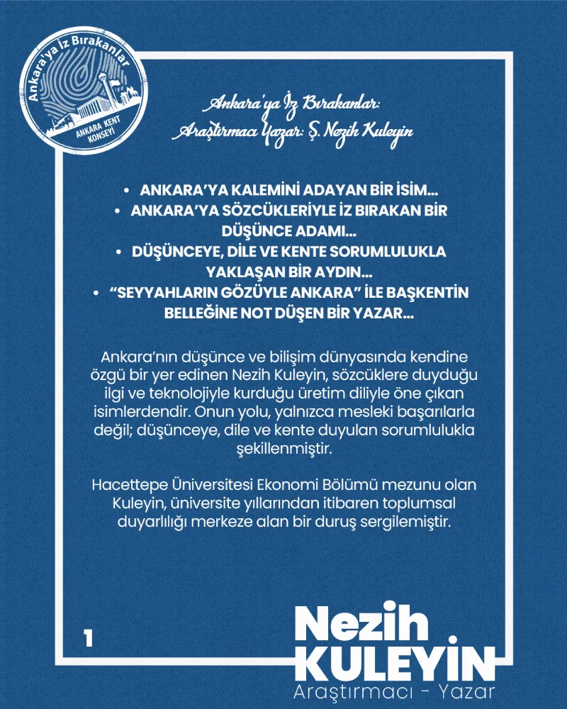 Ankara’ya İz Bırakanlar: Araştırmacı Yazar Ş. Nezih Kuleyin — fotoğraf 3