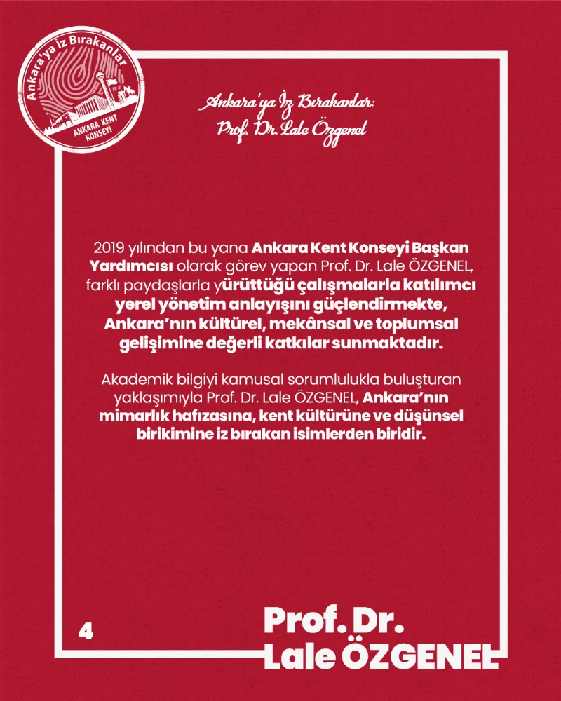 Ankara’ya İz Bırakanlar: Prof. Dr. Lale Özgenel — fotoğraf 6