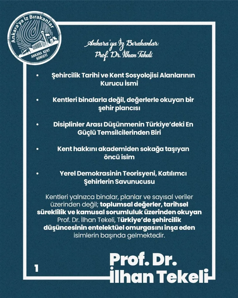 Ankara’ya İz Bırakanlar: Prof. Dr. İlhan TEKELİ — fotoğraf 3