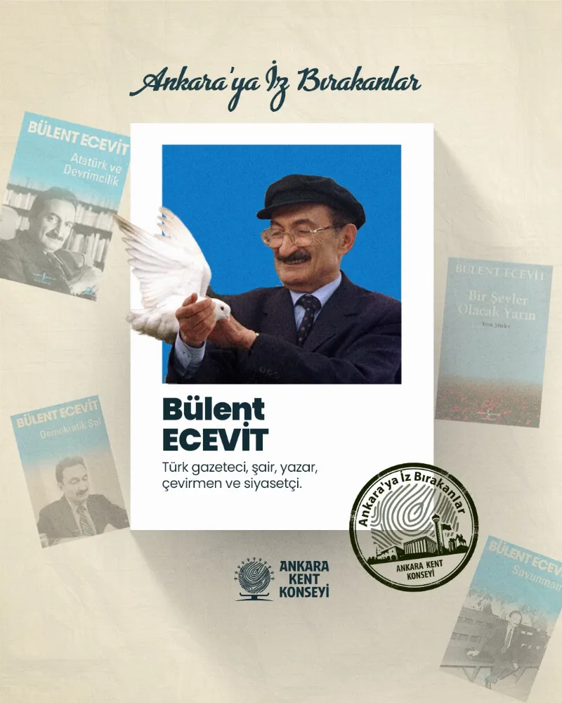 Ankara’ya İz Bırakanlar: Bülent Ecevit — fotoğraf 2