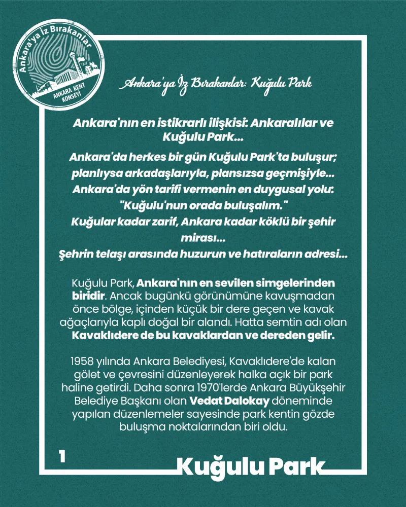 Ankara’ya İz Bırakanlar: Kuğulu Park — fotoğraf 3