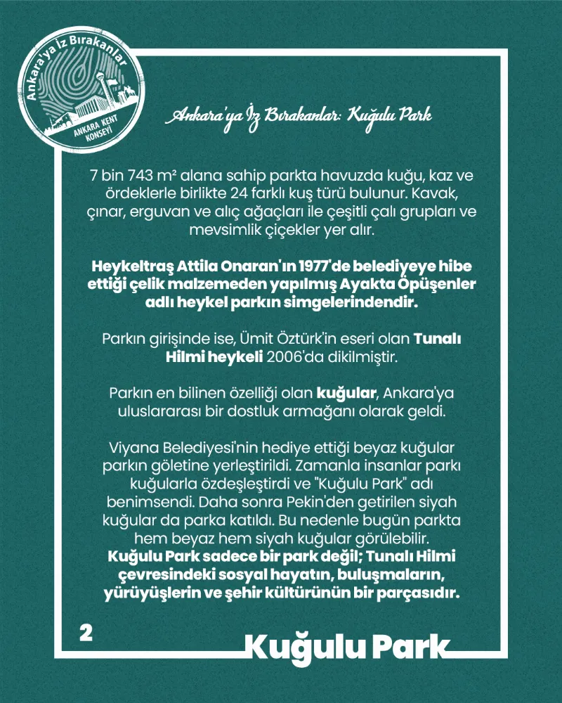 Ankara’ya İz Bırakanlar: Kuğulu Park — fotoğraf 4