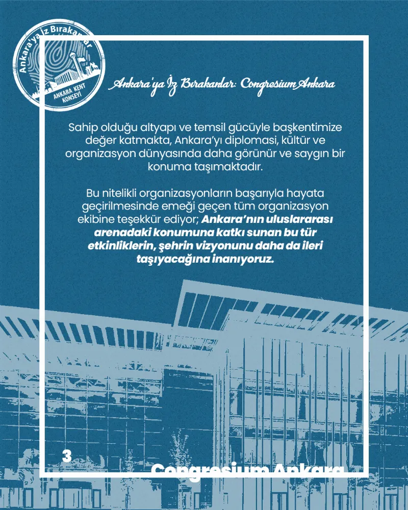 Ankara’ya İz Bırakanlar: Congresium — fotoğraf 5