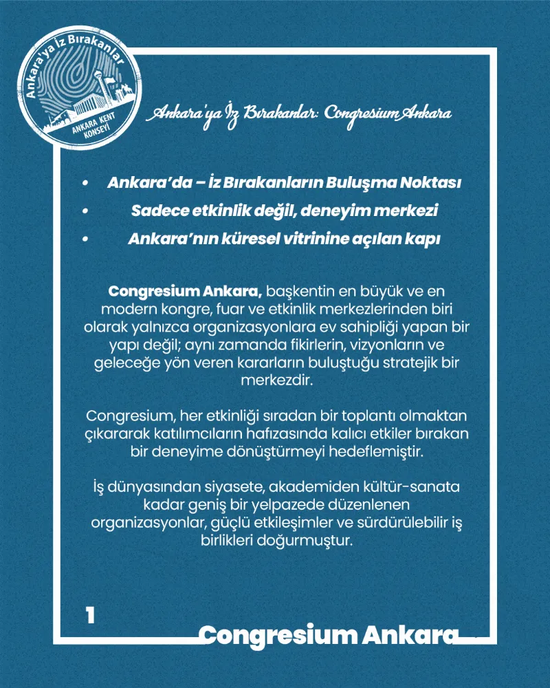 Ankara’ya İz Bırakanlar: Congresium — fotoğraf 3