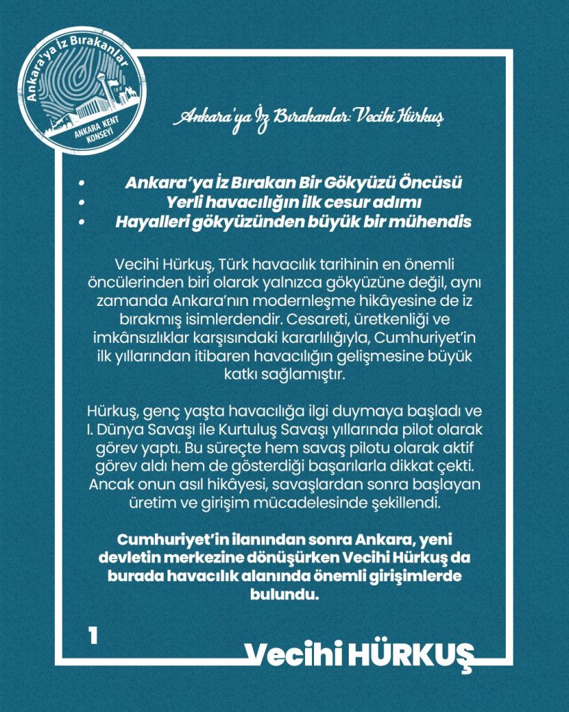 Ankara’ya İz Bırakanlar: Vecihi Hürkuş — fotoğraf 3