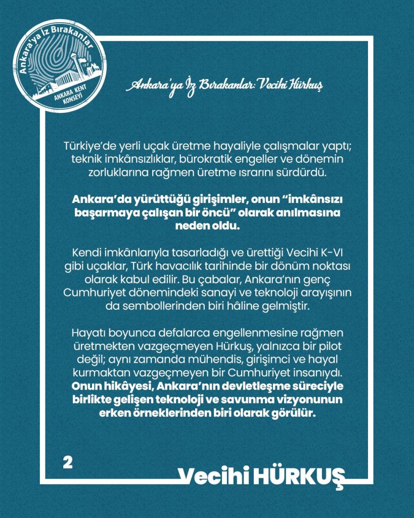 Ankara’ya İz Bırakanlar: Vecihi Hürkuş — fotoğraf 4