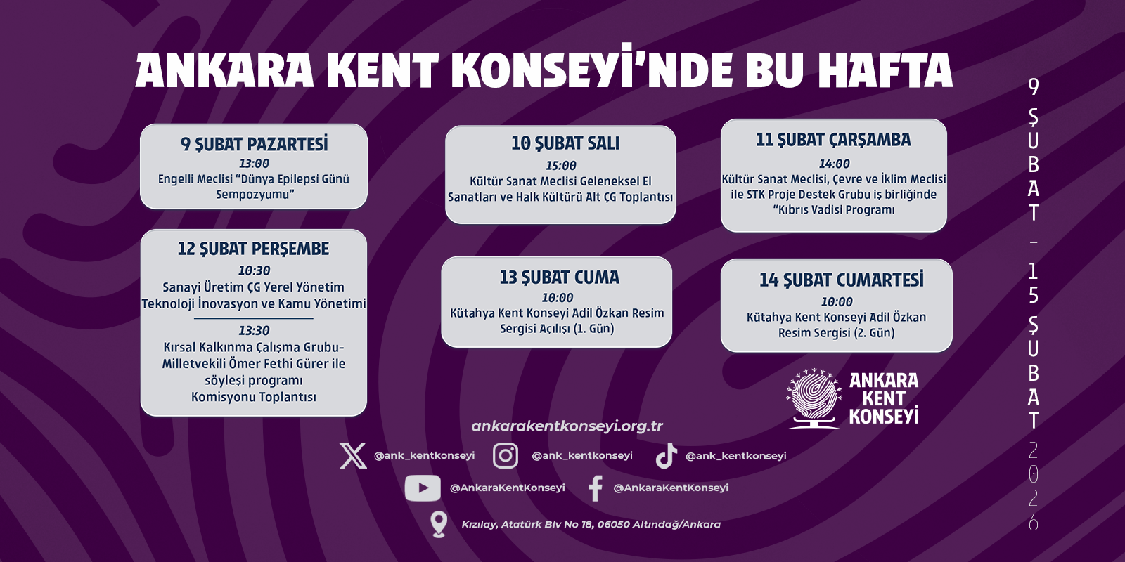 Ankara Kent Konseyi Haftalık Programı | | 9–15 Şubat 2026