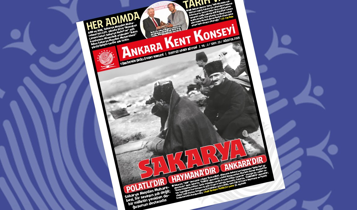 Ankara Kent Konseyi Bülten / Ağustos 2025