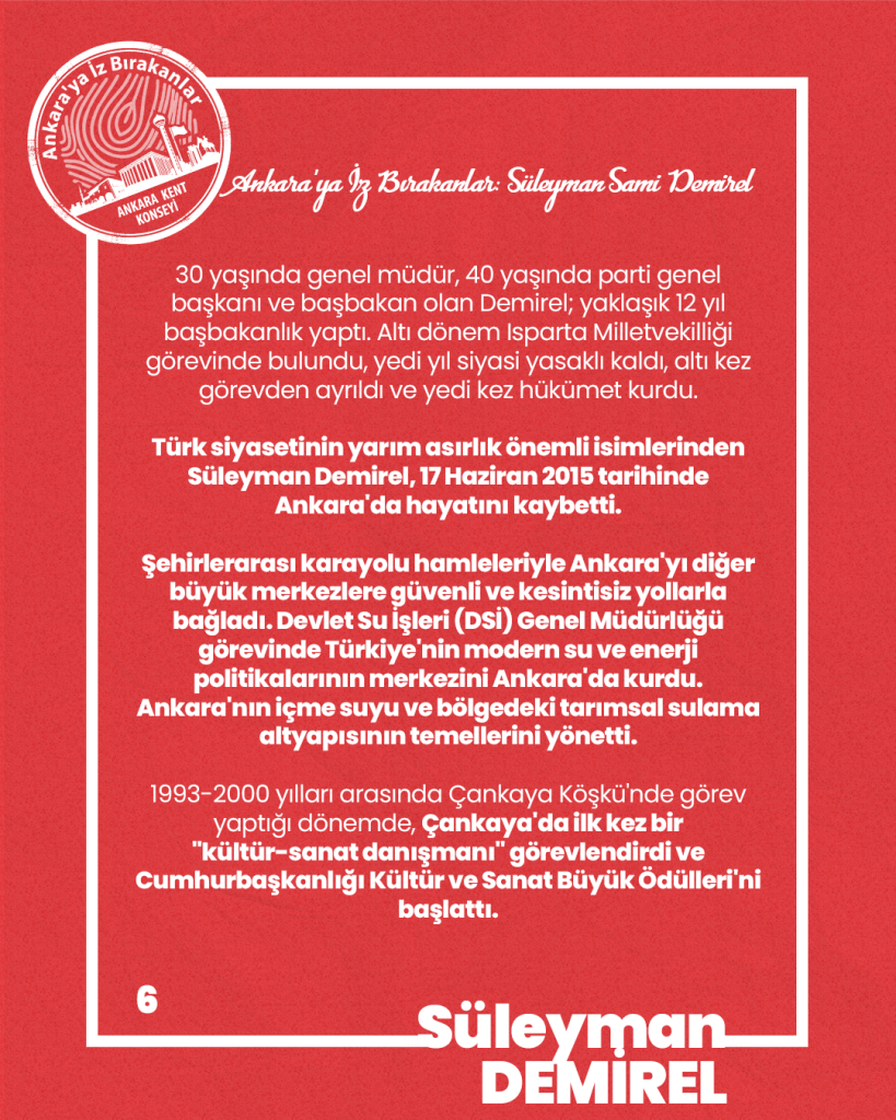 Ankara’ya İz Bırakanlar: Süleyman Sami Demirel — fotoğraf 8