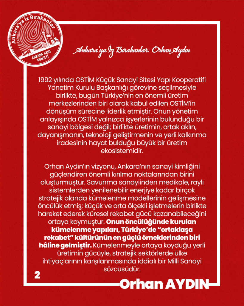Ankara’ya İz Bırakanlar Orhan Aydın OSTİM Organize Sanayi Bölgesi Yönetim Kurulu Başkanı — fotoğraf 4