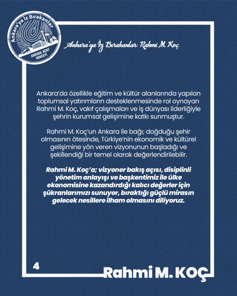 Ankara’ya İz Bırakanlar: Rahmi M. Koç — fotoğraf 6