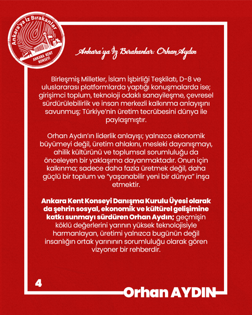 Ankara’ya İz Bırakanlar Orhan Aydın OSTİM Organize Sanayi Bölgesi Yönetim Kurulu Başkanı — fotoğraf 6