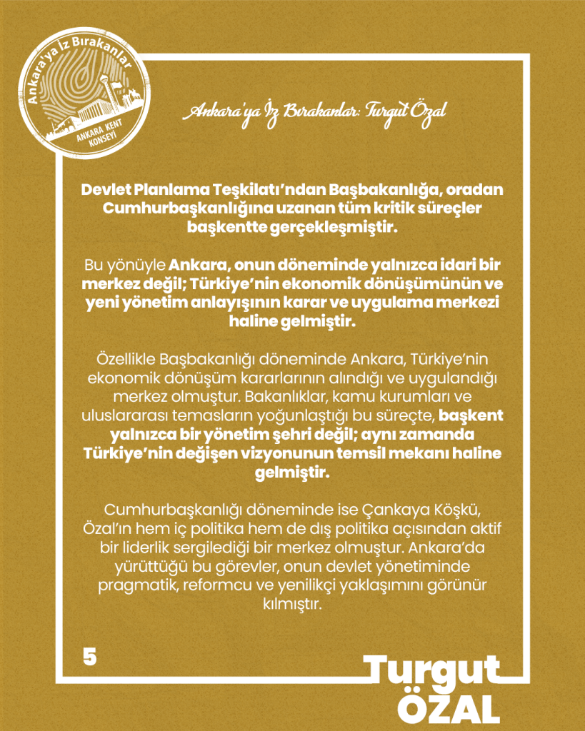Ankara’ya İz Bırakanlar: Turgut Özal — fotoğraf 7