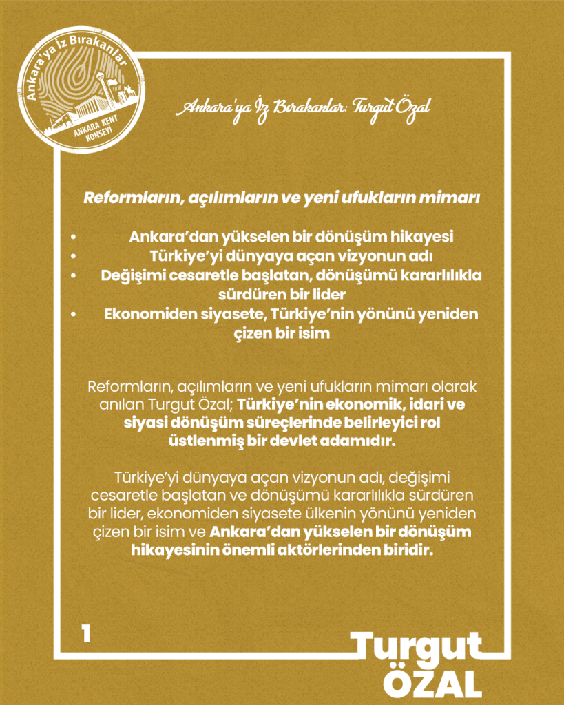 Ankara’ya İz Bırakanlar: Turgut Özal — fotoğraf 3