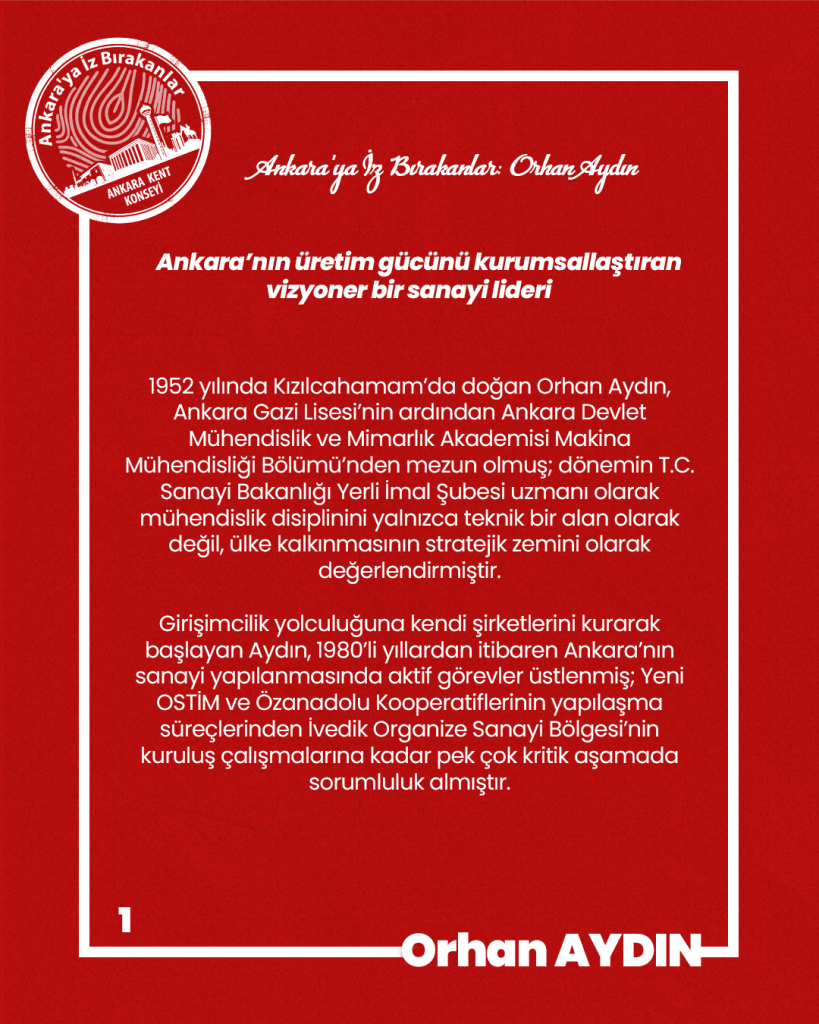 Ankara’ya İz Bırakanlar Orhan Aydın OSTİM Organize Sanayi Bölgesi Yönetim Kurulu Başkanı — fotoğraf 3
