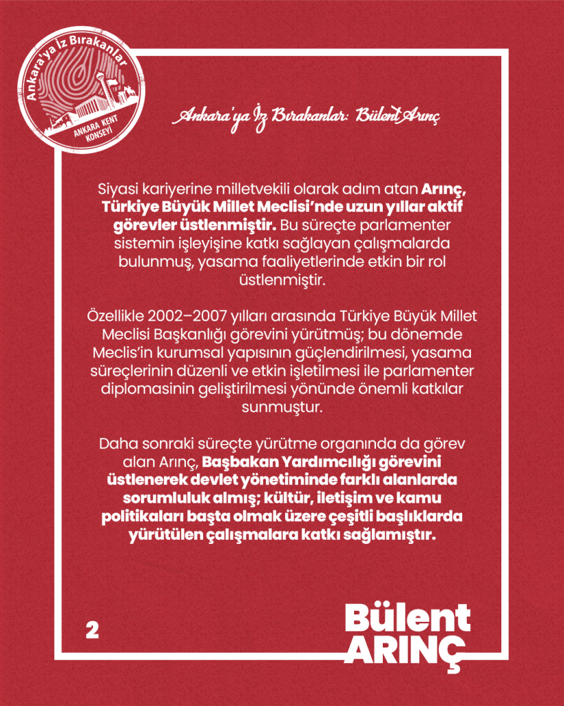 Ankara’ya İz Bırakanlar: Bülent Arınç — fotoğraf 4