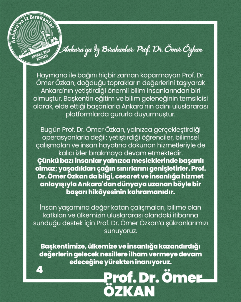 Ankara’ya İz Bırakanlar Prof. Dr. Ömer ÖZKAN — fotoğraf 6