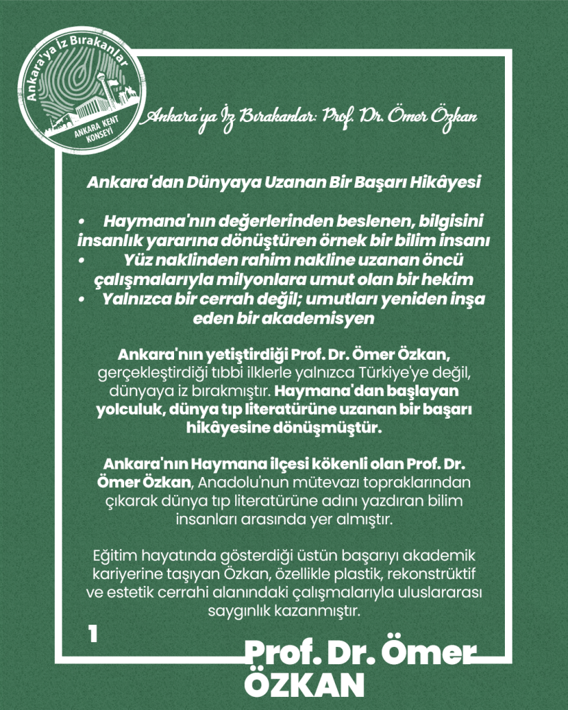 Ankara’ya İz Bırakanlar Prof. Dr. Ömer ÖZKAN — fotoğraf 3