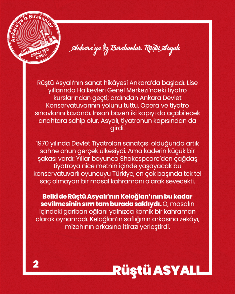 Ankara’ya İz Bırakanlar: Rüştü Asyalı — fotoğraf 4