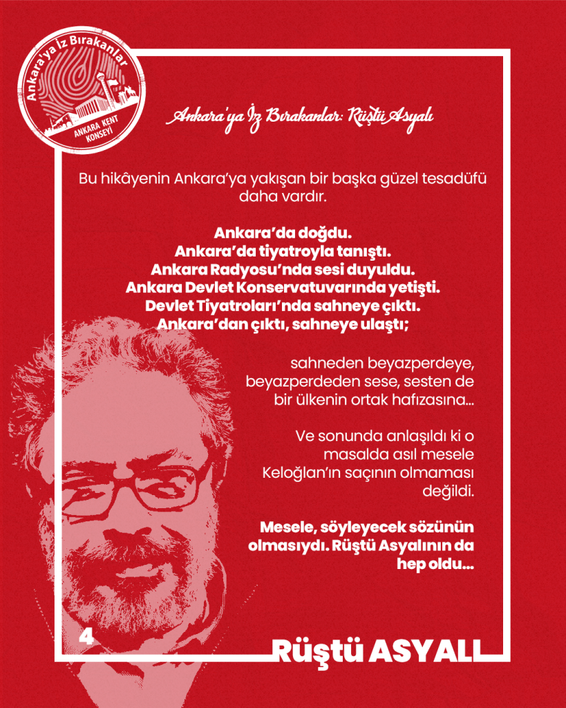 Ankara’ya İz Bırakanlar: Rüştü Asyalı — fotoğraf 6