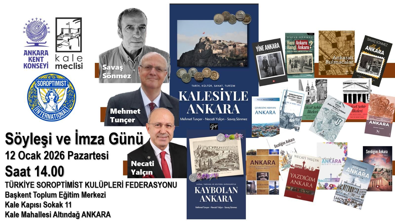Ankara’nın Tarihini, Kültürünü ve Belleğini Odağına Alan Özel Söyleşi ve İmza Günü