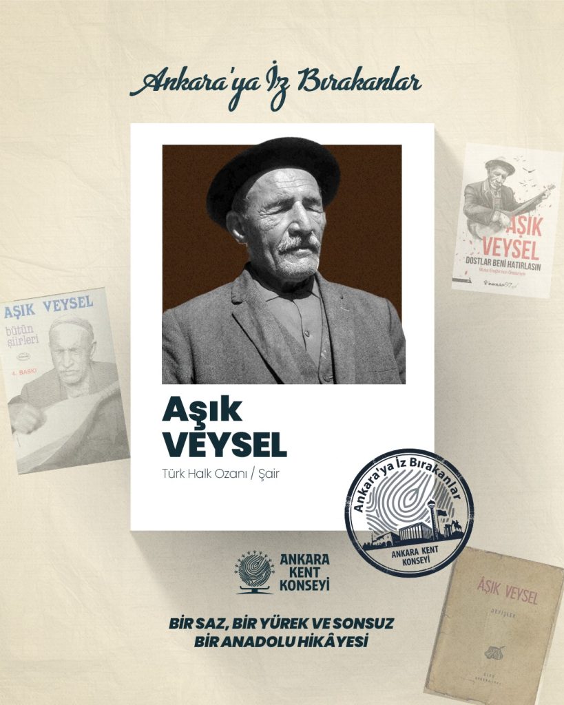 Ankara’ya İz Bırakanlar: Aşık Veysel — fotoğraf 2
