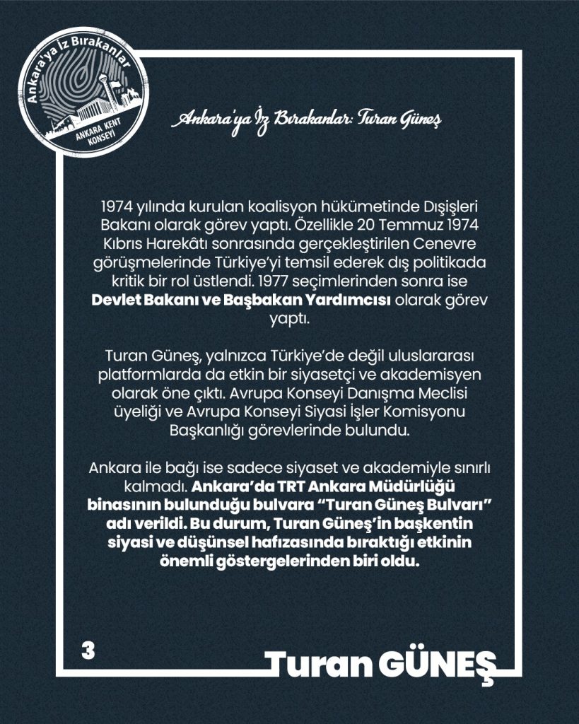 Ankara’ya İz Bırakanlar Turan GÜNEŞ (1921, Kocaeli – 1982, Çanakkale), Siyasetçi, Bilim İnsanı, Akademisyen, Diplomat T.C. E. Başbakan Yardımcısı, Dışişleri E. Bakanı — fotoğraf 5
