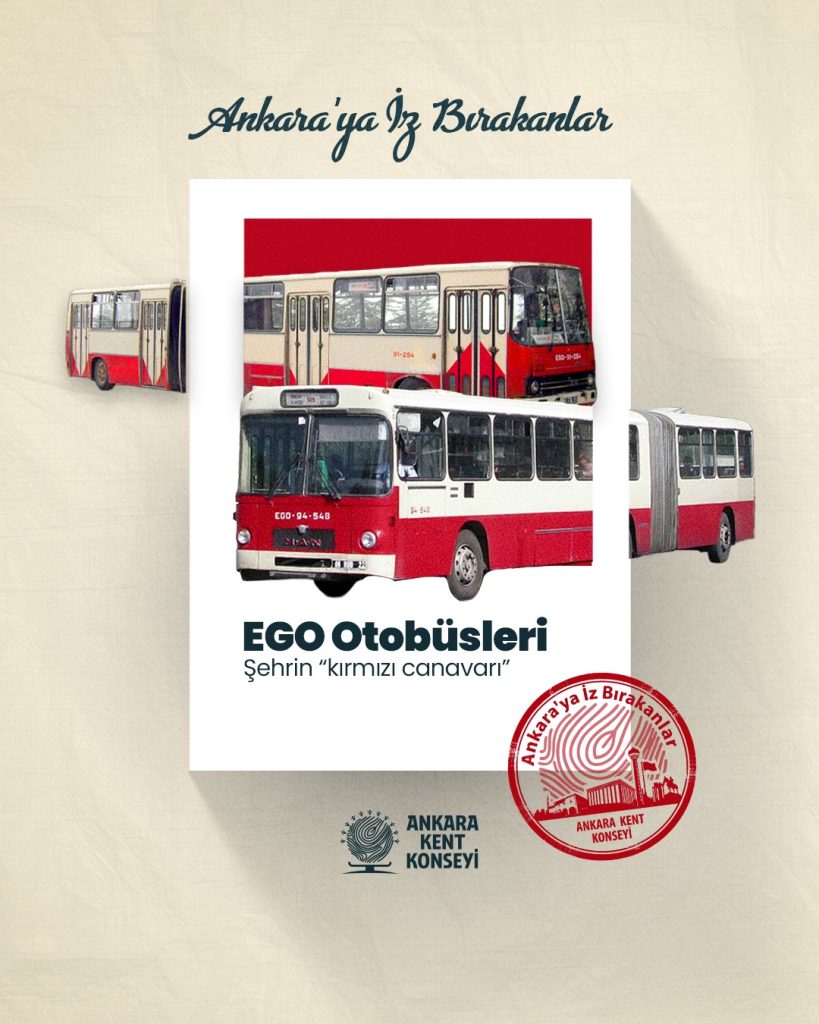 Ankara’ya İz Bırakanlar Şehrin “kırmızı canavarı”: EGO Otobüsleri — fotoğraf 2