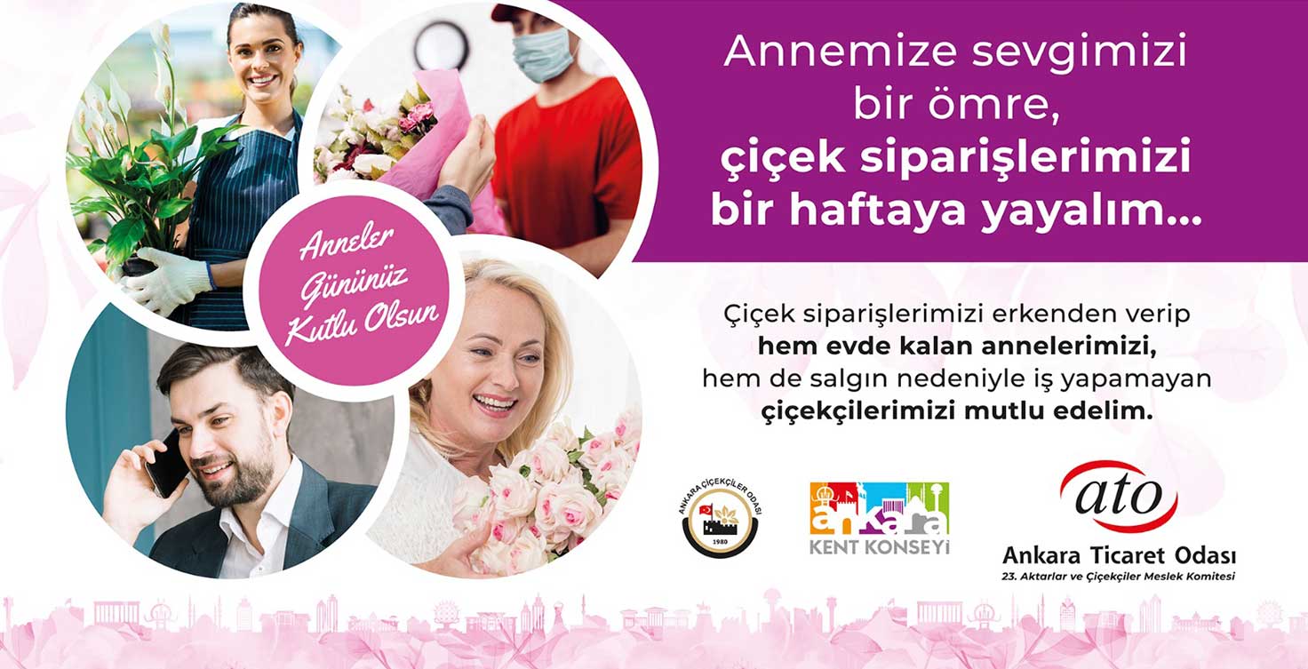 Yılmaz: Annemize Sevgimizi Bir Ömre, Çiçek Siparişlerimizi Bir Haftaya Yayalım
