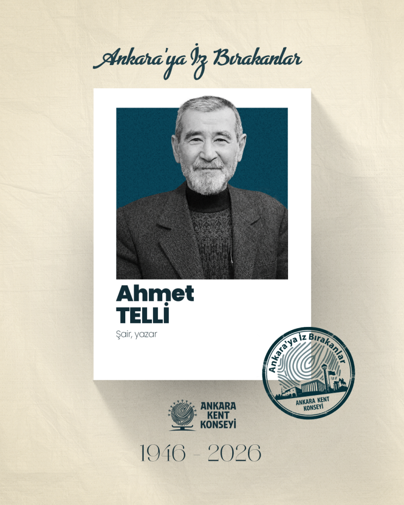 Ankara’ya İz Bırakanlar: Ahmet Telli — fotoğraf 2