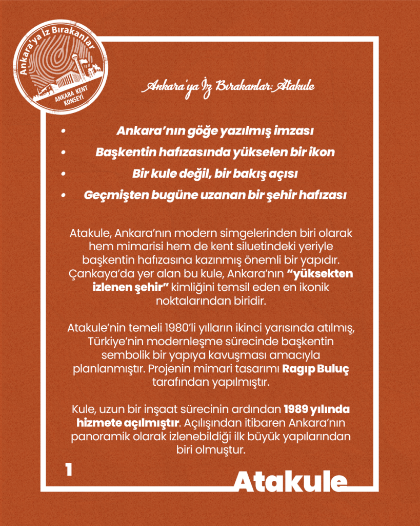 Ankara’ya İz Bırakanlar: Atakule — fotoğraf 3