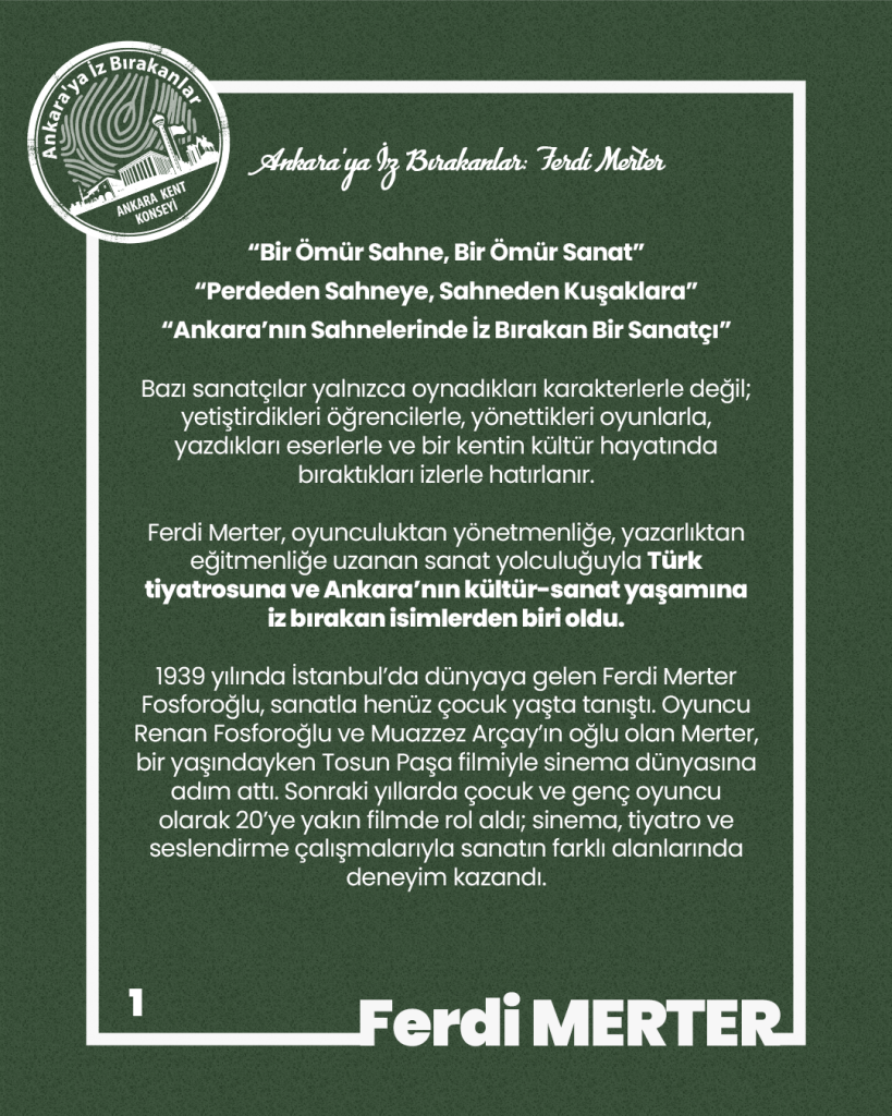 Ankara’ya İz Bırakanlar: Ferdi Merter 1939–2018 — fotoğraf 3