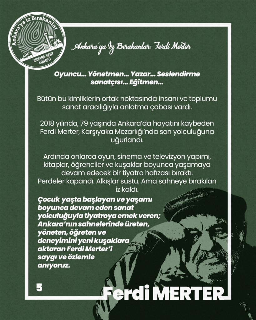 Ankara’ya İz Bırakanlar: Ferdi Merter 1939–2018 — fotoğraf 7