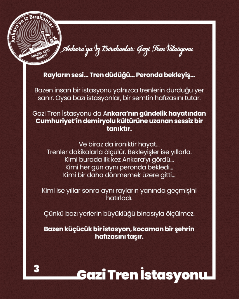 Ankara’ya İz Bırakanlar Gazi Tren İstasyonu — fotoğraf 5