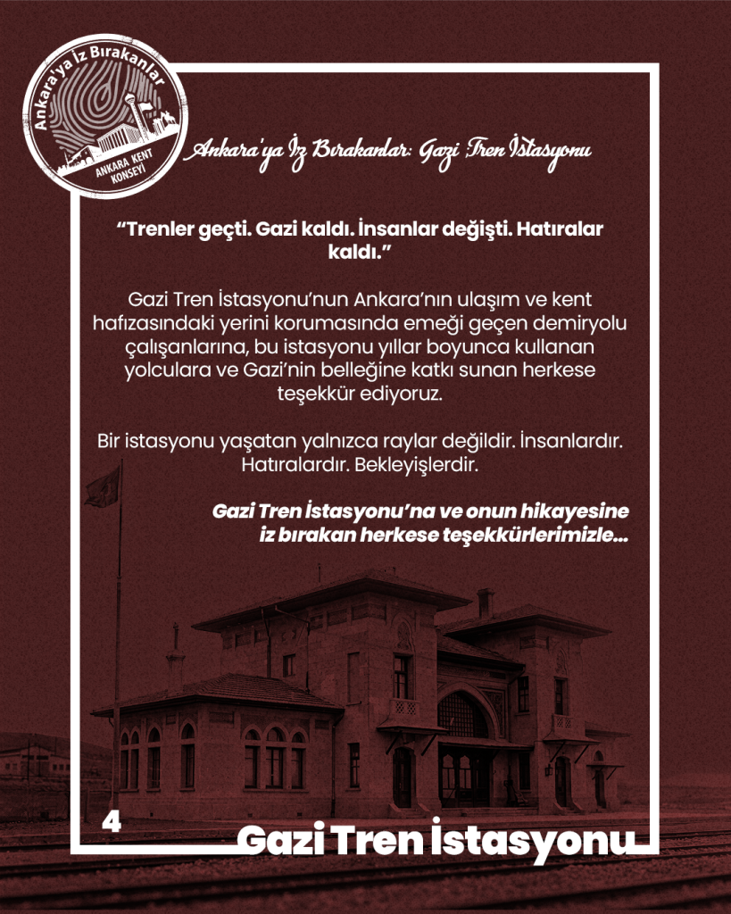 Ankara’ya İz Bırakanlar Gazi Tren İstasyonu — fotoğraf 6