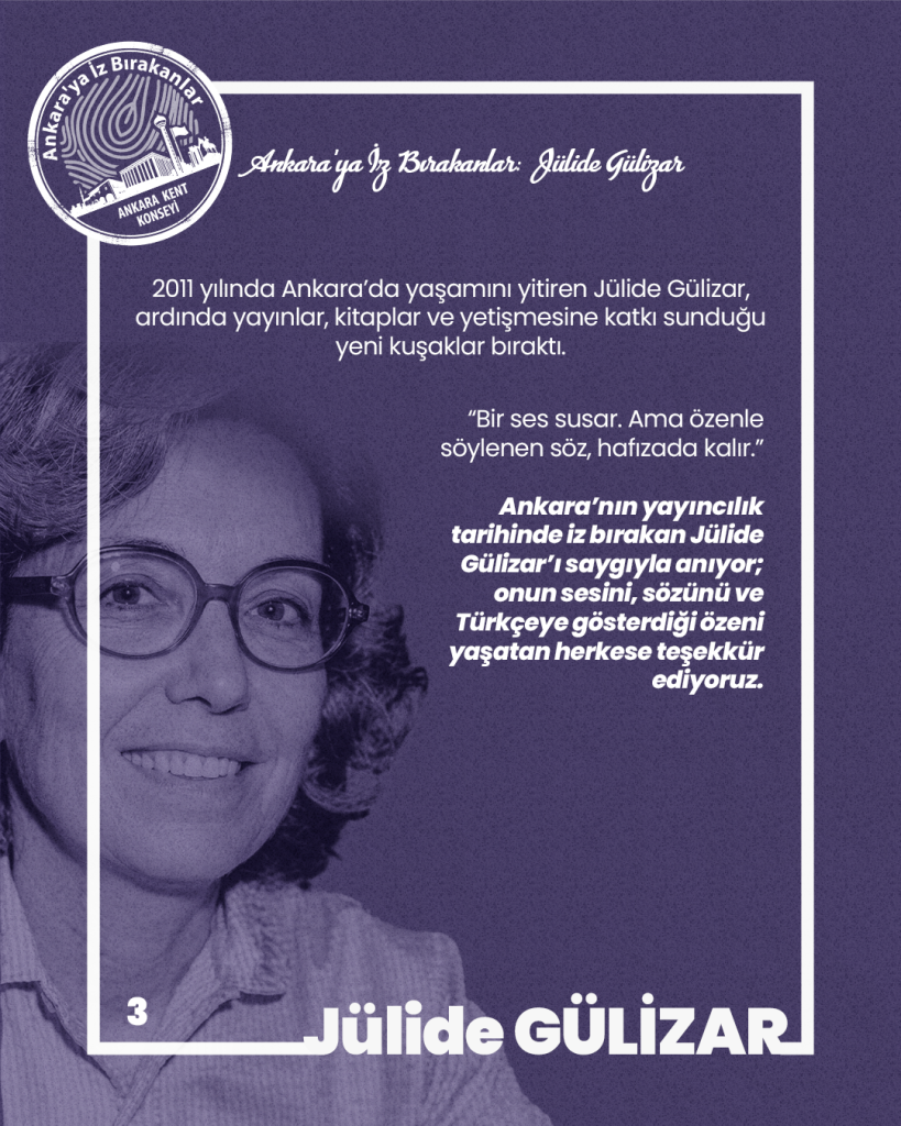 Ankara’ya İz Bırakanlar: Jülide Gülizar — fotoğraf 3