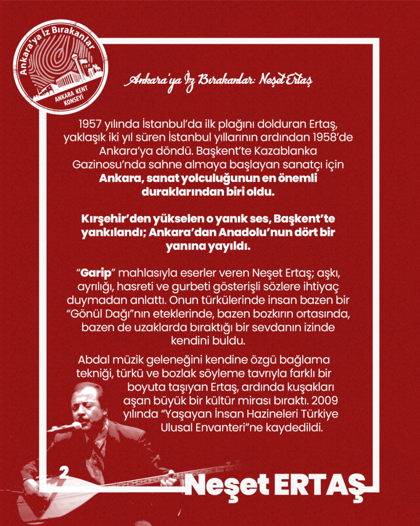 Ankara’ya İz Bırakanlar: Neşet Ertaş — fotoğraf 4