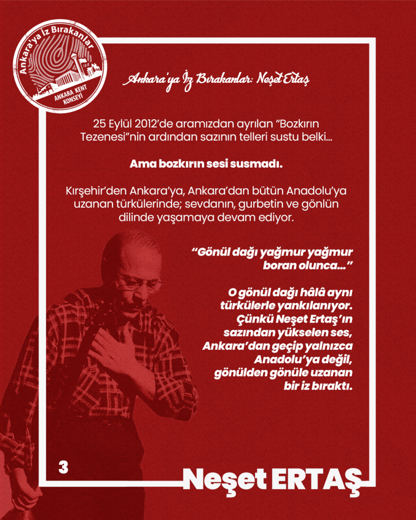 Ankara’ya İz Bırakanlar: Neşet Ertaş — fotoğraf 5