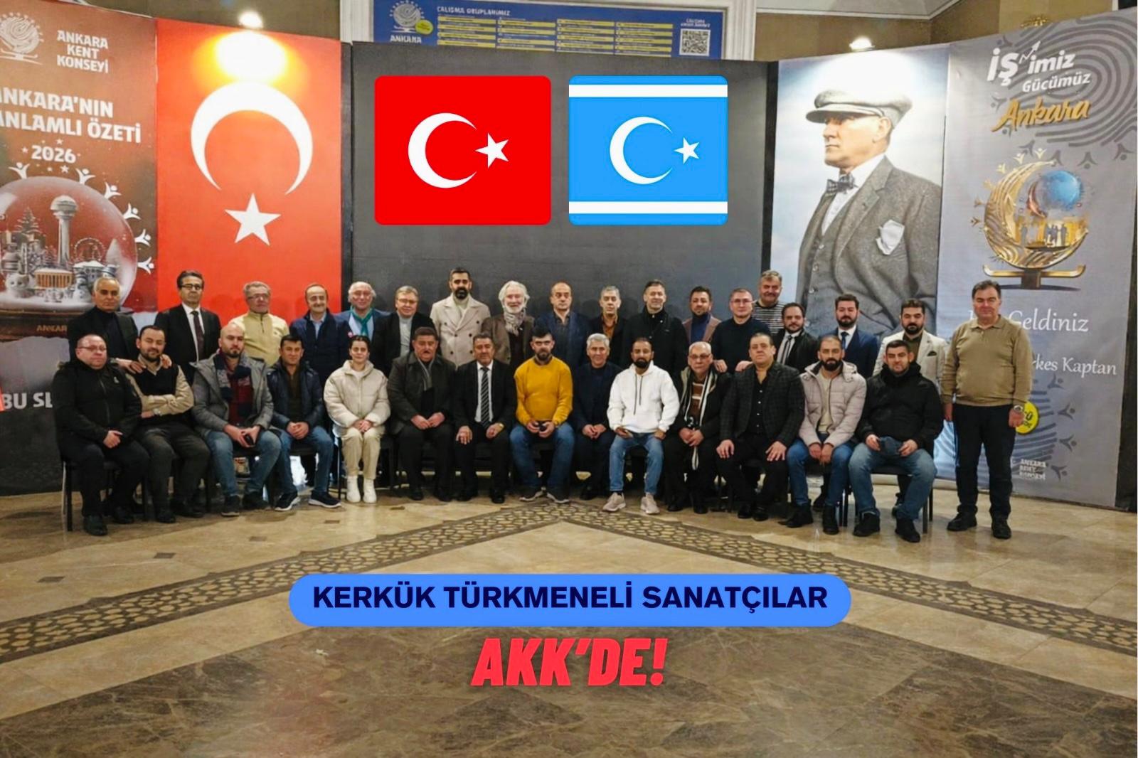 Ankara Kent Konseyi, Kerkük Türkmeneli Sanatçılarını Ağırladı