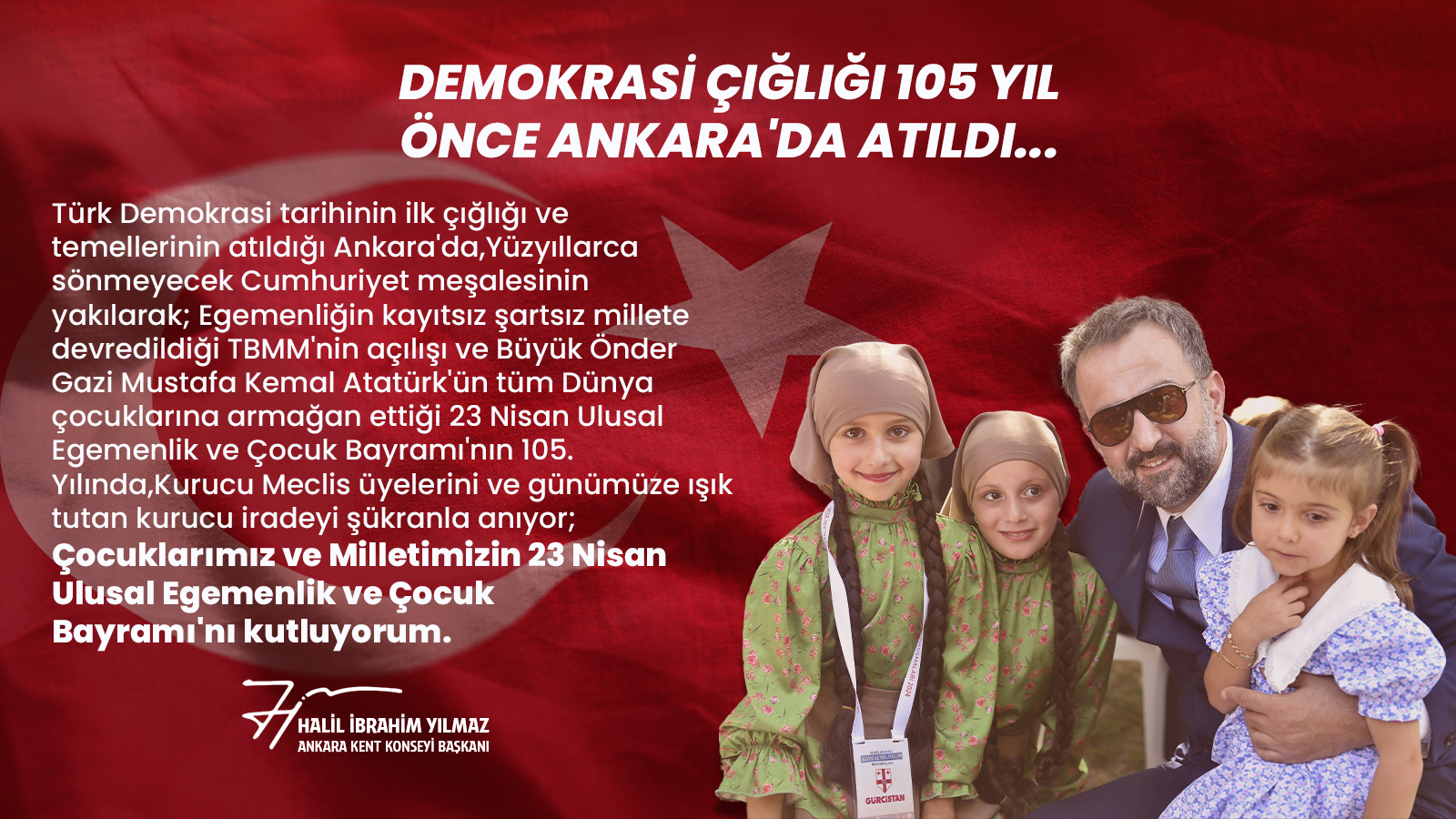 AKK Başkanı Halil İbrahim Yılmaz’dan 23 Nisan Mesajı — fotoğraf 1